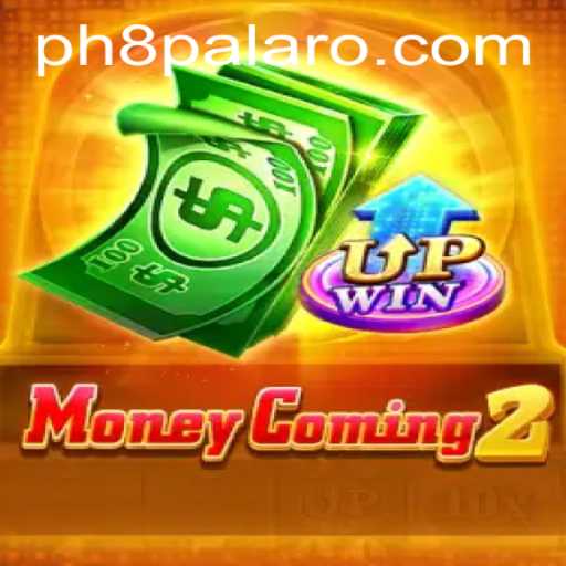 Exploring MoneyComing2: A New Era in Strategic Gaming with PH8