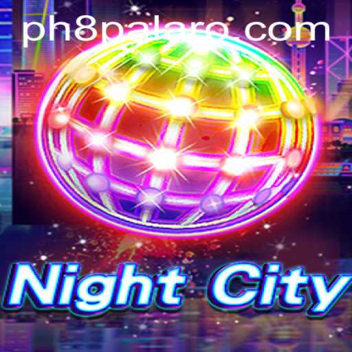 Enter the World of NightCity: Decoding the Phenomenon of PH8